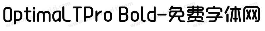 0ptimaLTPro Bold字体转换